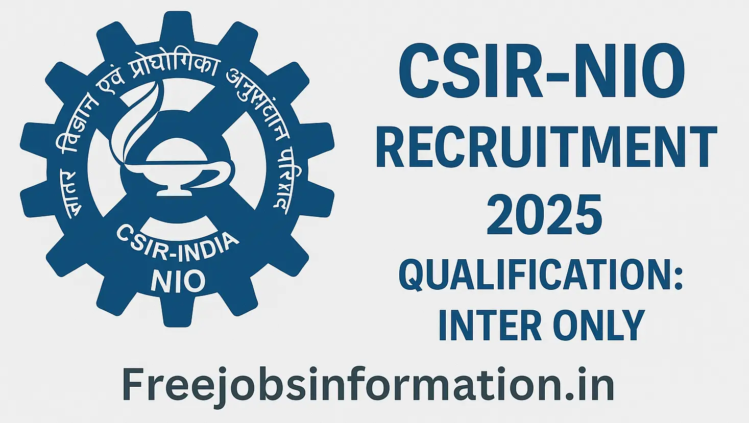 CSIR-NIO Recruitment 2025 for Junior Secretariat Assistant and Junior Stenographer