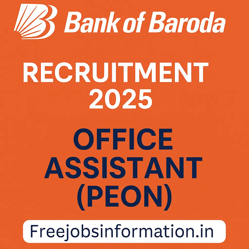 BOB Recruitment 2025 Office Assistant Peon