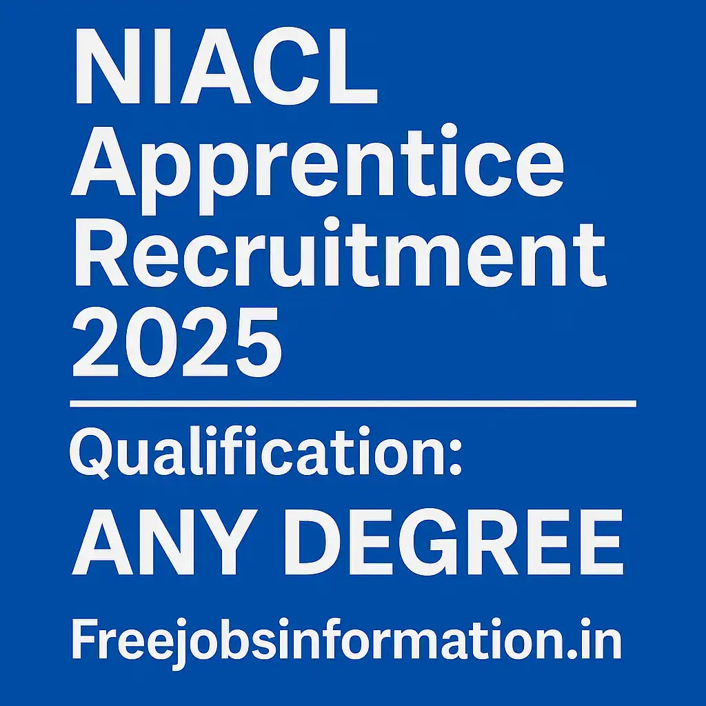 NIACL Apprentice Recruitment 2025 for 500 Vacancies