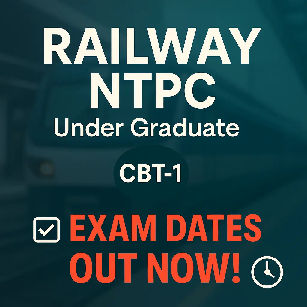 NTPC Under Graduate CBT-1 Exam Dates