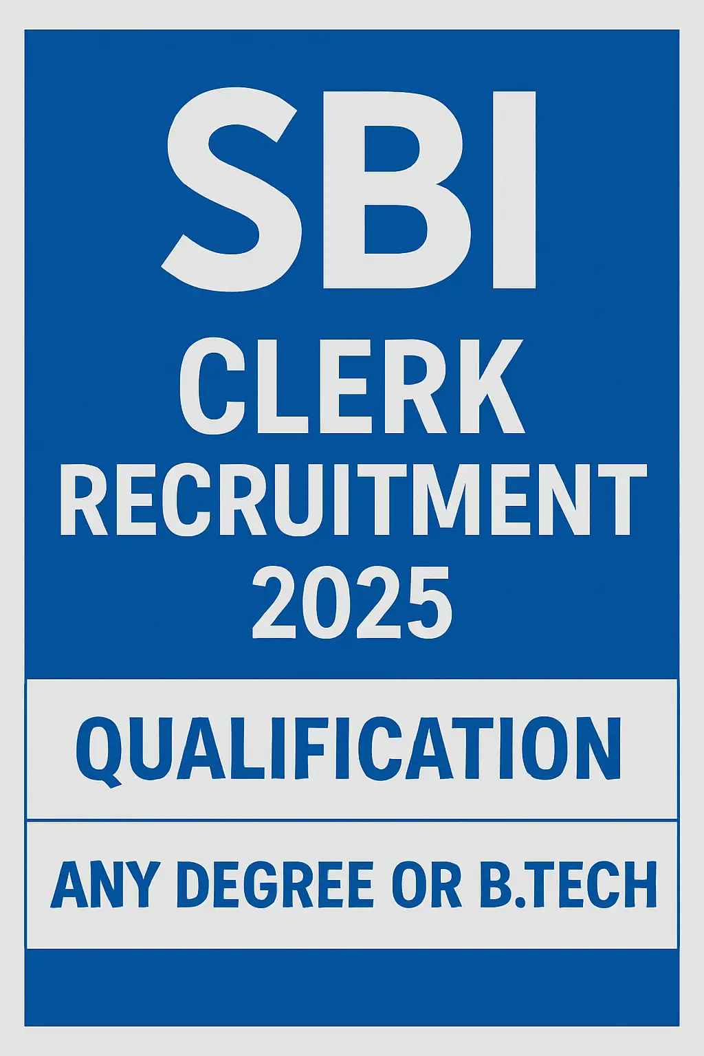 SBI Clerk Recruitment 2025