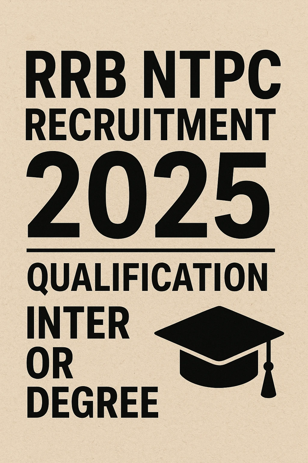 RRB NTPC Recruitment 2025
