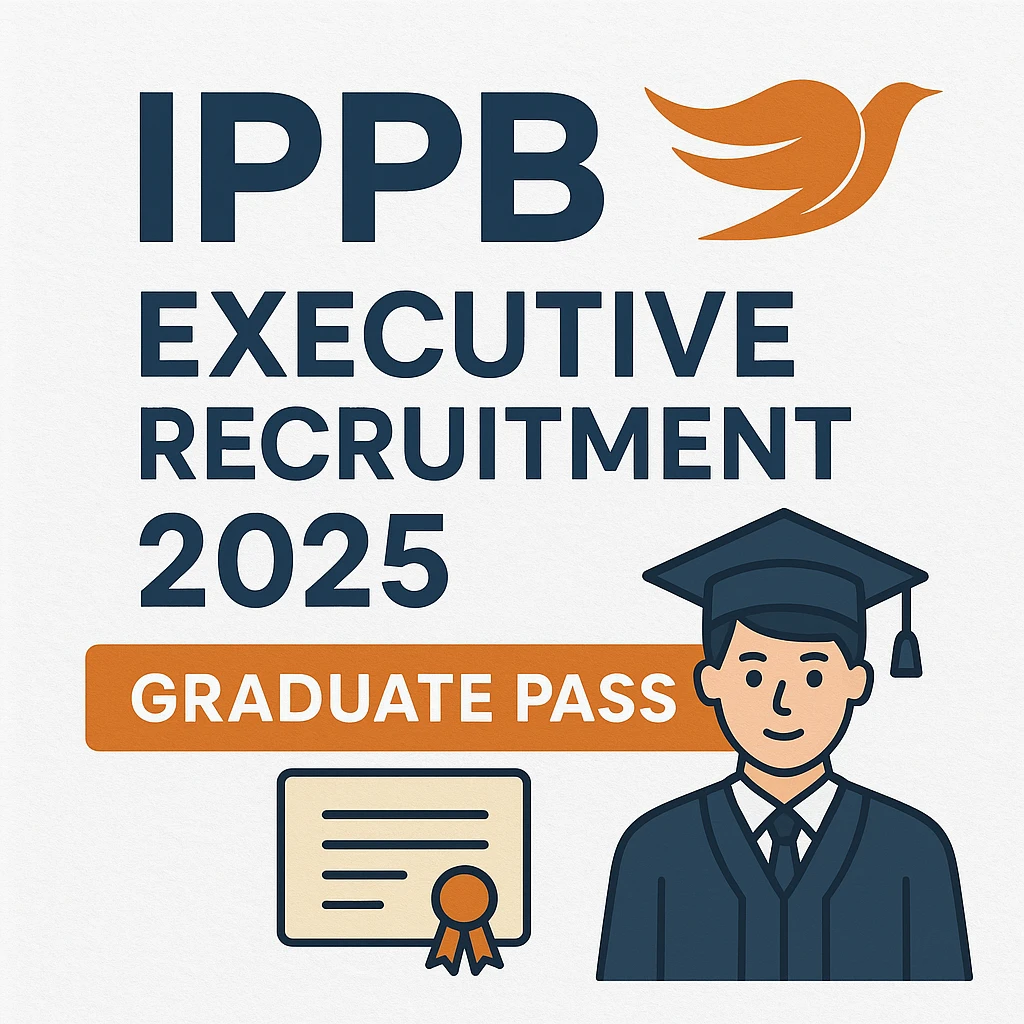 IPPB Executive Recruitment 2025